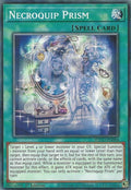 Necroquip Prism ETCO-EN084 (Eternity Code)  - 1st Edition