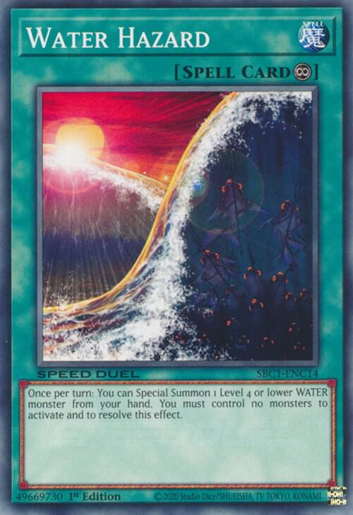 Water Hazard SBC1-ENC14 (Speed Duel: Streets of Battle City)  - 1st Edition