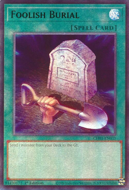 Foolish Burial CH01-EN031 (THE CHRONICLES DECK: The Fallen & The Virtuous (All-Foil Edition))  - 1st Edition