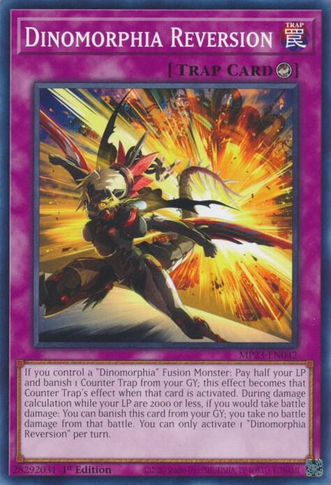 Dinomorphia Reversion MP23-EN042 (25th Anniversary Tin: Dueling Heroes Mega Pack)  - 1st Edition