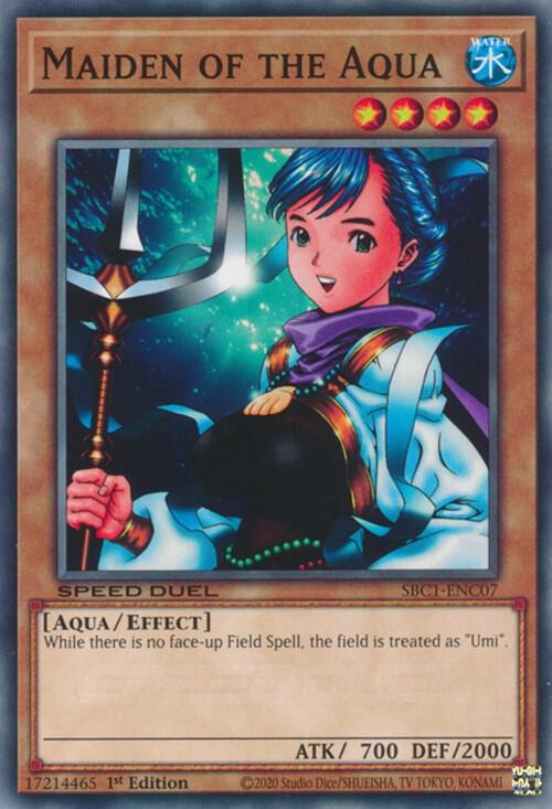Maiden of the Aqua SBC1-ENC07 (Speed Duel: Streets of Battle City)  - 1st Edition