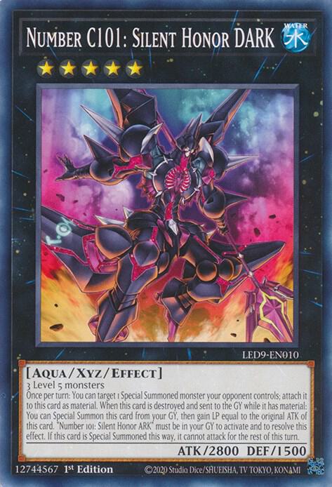 Number C101: Silent Honor DARK LED9-EN010 (Legendary Duelists: Duels From the Deep)  - 1st Edition