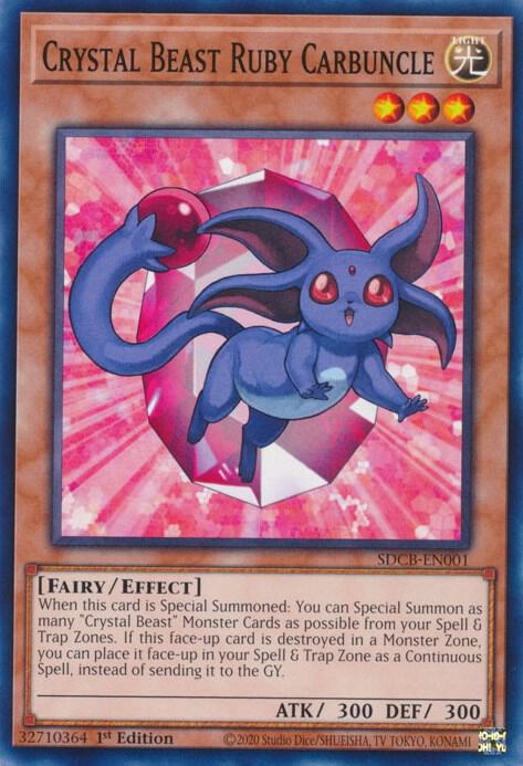 Crystal Beast Ruby Carbuncle SDCB-EN001 (Structure Deck: Legend of the Crystal Beasts)  - 1st Edition
