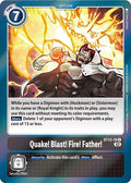 Quake Blast Fire Father ST12-16 R (Starter Deck 12: Jesmon)  - Foil