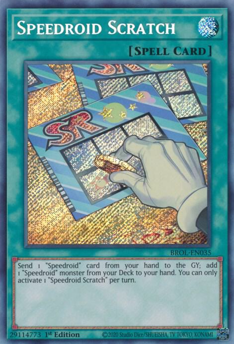 Speedroid Scratch BROL-EN035 (Brothers of Legend)  - 1st Edition