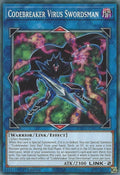 Codebreaker Virus Swordsman ETCO-EN052 (Eternity Code)  - 1st Edition