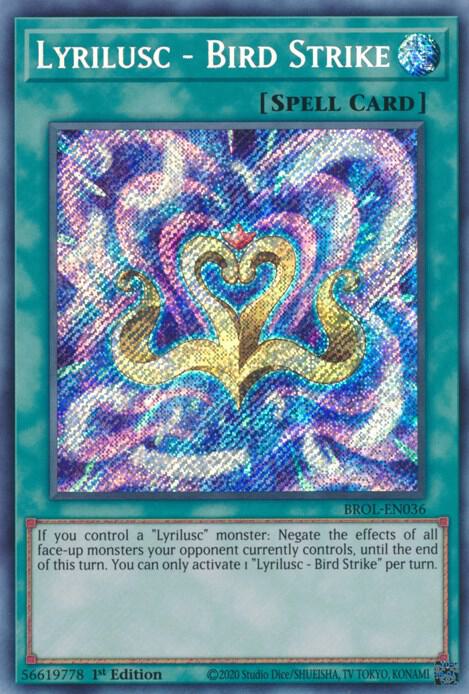 Lyrilusc - Bird Strike BROL-EN036 (Brothers of Legend)  - 1st Edition