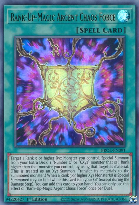 Rank-Up-Magic Argent Chaos Force BROL-EN091 (Brothers of Legend)  - 1st Edition