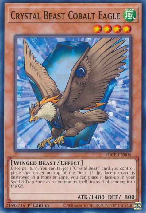 Crystal Beast Cobalt Eagle SDCB-EN006 (Structure Deck: Legend of the Crystal Beasts)  - 1st Edition