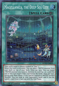 Magellanica, the Deep Sea City ROTD-EN059 (Rise of the Duelist)  - 1st Edition