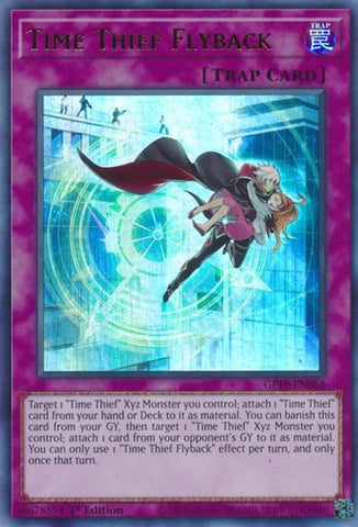 Time Thief Flyback [GFTP-EN068] Ultra rare